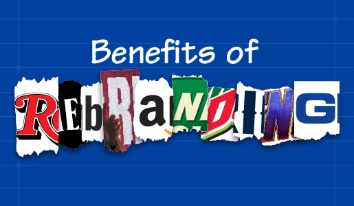 Benefits of Rebranding