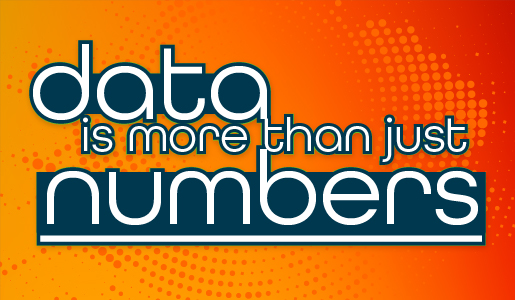 Data is more than just numbers