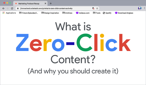what is zero-click content?
